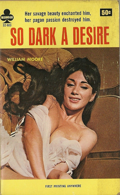 So Dark a Desire