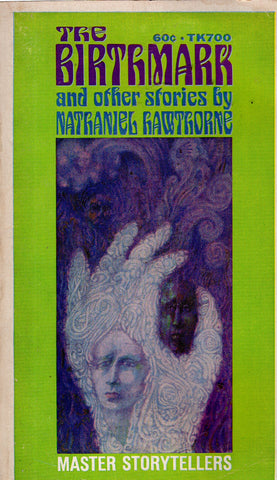 The Birthmark and other stories Nathaniel Hawthorne