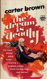 The Dream is Deadly