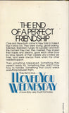 I Loved You Wednesday