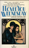 I Loved You Wednesday