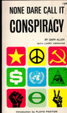 None Dare Call It Conspiracy