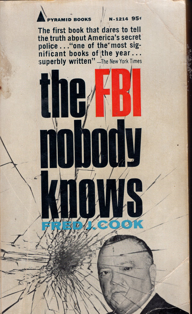 The FBI Nobody Knows