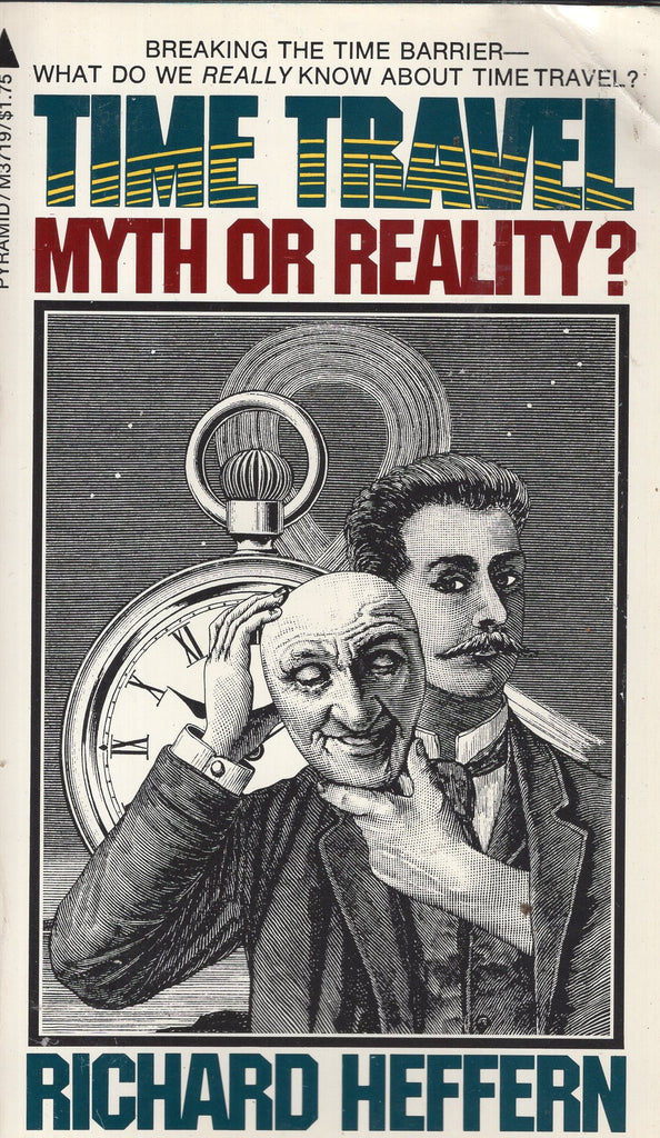 Time Travel Myth or Reality?
