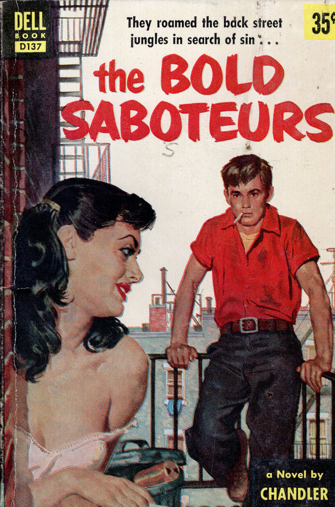 The Bold Saboteurs
