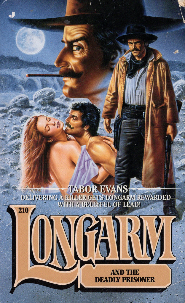 Longarm and the Deadly Prisoner
