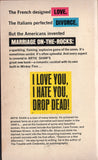 I Love You, I Hate You Drop Dead!