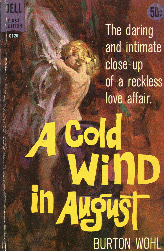 A Cold Wind in August
