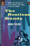 The Restless Hands