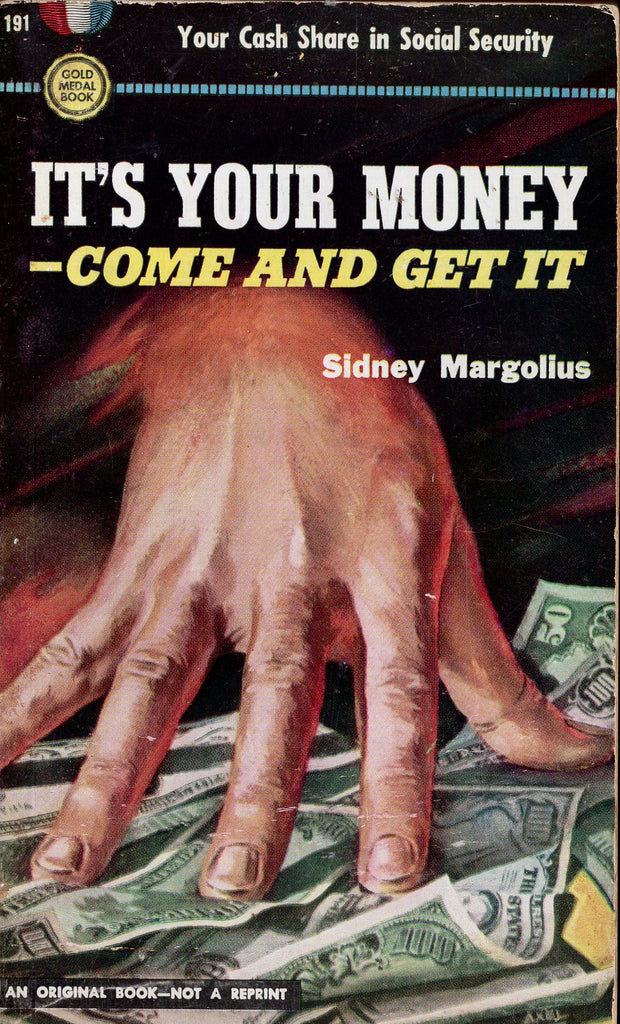 It's Your Money - Come and Get It