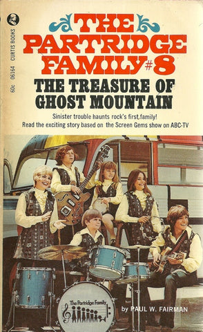 The Partridge Family #8 The Treasure of Ghost Mountain
