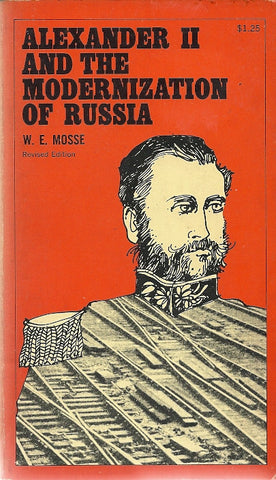 Alexander II and the Modernization of Russia