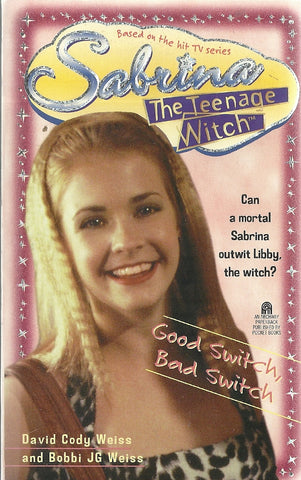 Sabrina The Teenage Witch  Good Switch Bad Switch