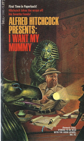 Alfred Hitchcock Presents I Want My Mummy