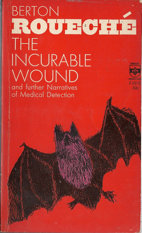 The Incurable Wound