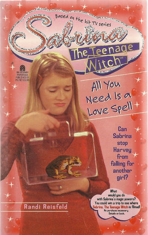 Sabrina The Teenage  Witch All You Need is a Love Spell