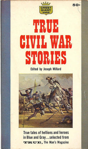 True Civil War Stories