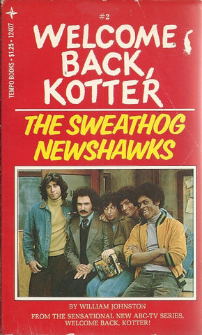 Welcome Back Kotter  #2 The Sweathog Newshawks
