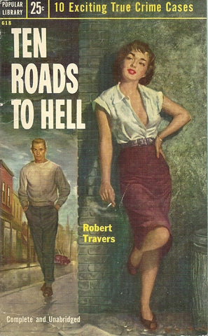 Ten Roads to Hell