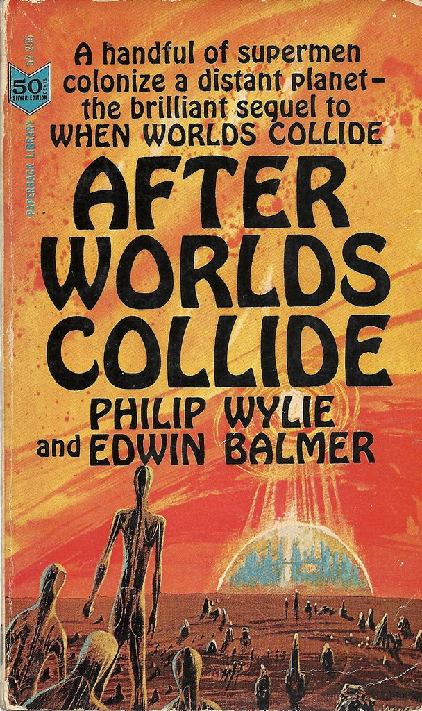 After Worlds Collide