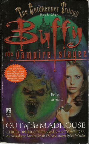 Buffy the Vampire Slayer Out of the Madhouse