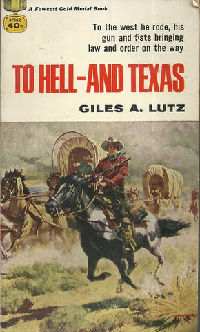To Hell-And Texas