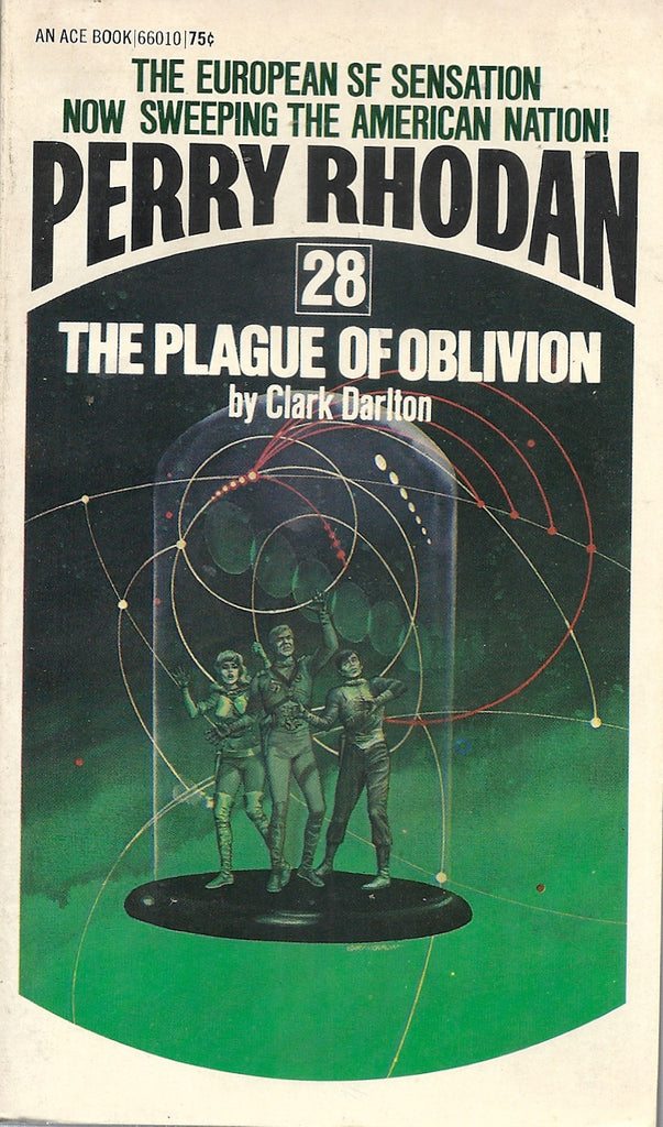 Perry Rhodan 28 The Plague of Oblivion