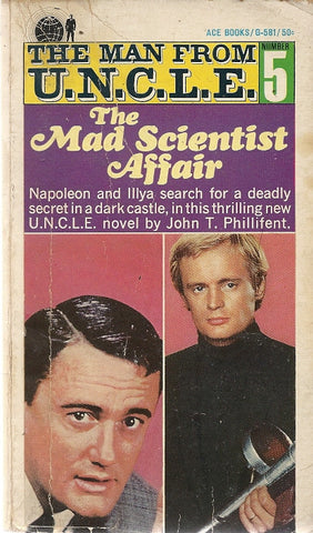 The Man From U.N.C.L.E. #5 The Mad Scientist Affair