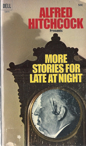 Alfred Hitchcock Presents More Stories For Late At Night