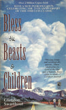 Bless the Beasts & Children