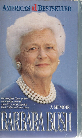 A Memoir Barbara Bush