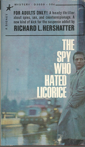 The Spy Who Hated Licorice