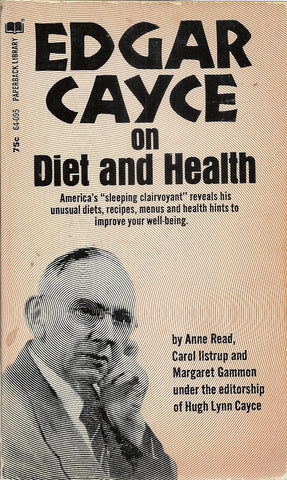 Edgar Cayce on Diet and Health