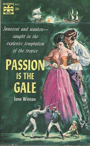 Passion is the Gale