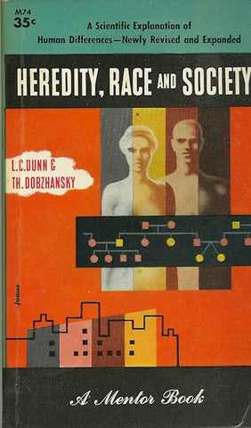 Heredity, Race and Society