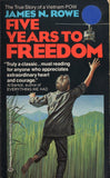 Five Years to Freedom