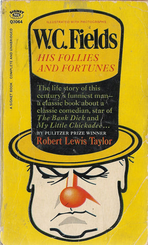 W.C. Fields His Follies and Fortunes