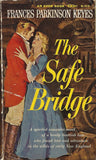 The Safe Bridge