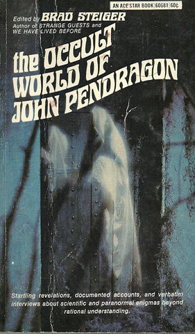 The Occult World of John Pendragon