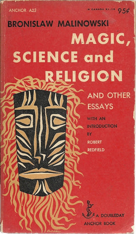 Magic, Science and Religion and other essays