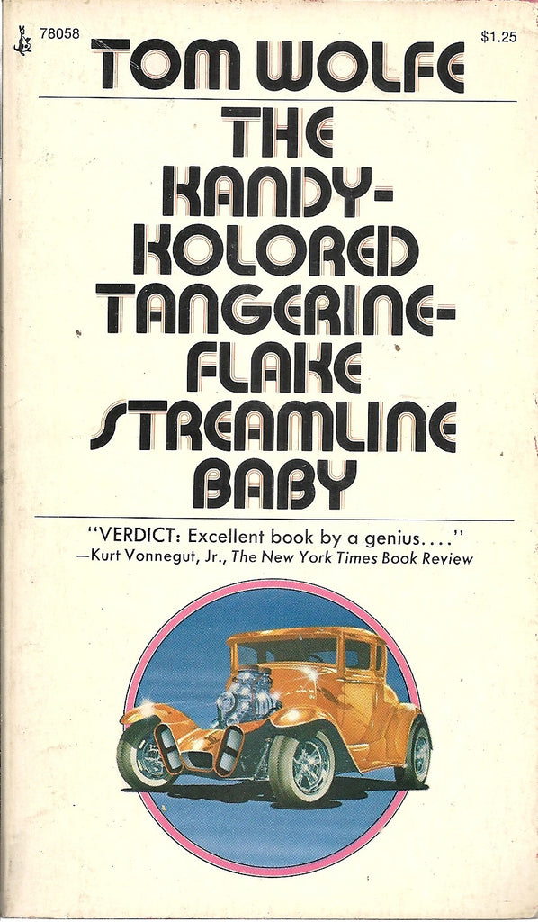 The Kandy Kolored Tangerine Streamline Baby