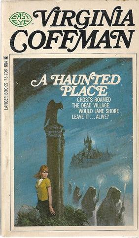 A Haunted Place