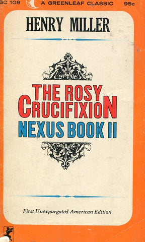 The Rosy Crucifixion Nexus Book II