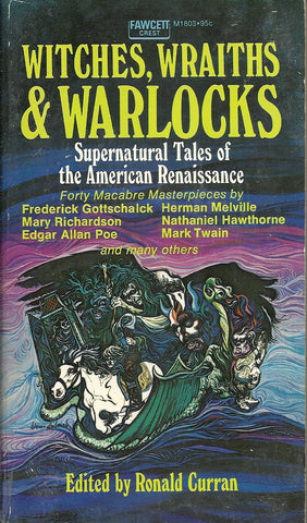 Witches, Wraiths, and Warlocks,