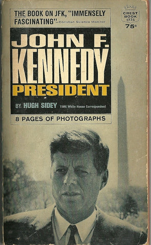 John F. Kennedy President