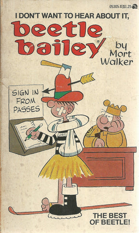 I Don't Want to Hear About it Beetle Bailey