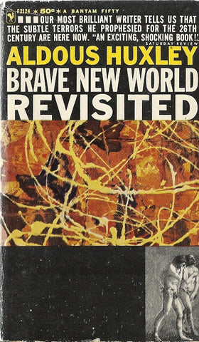 Brave New World Revisited