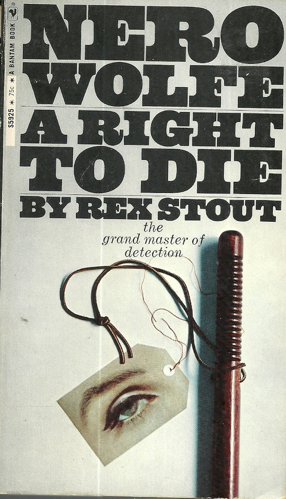 A Right to Die Nero Wolfe