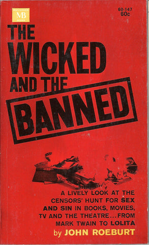 The Wicked and the Banned