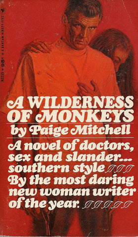 A Wilderness of Monkeys